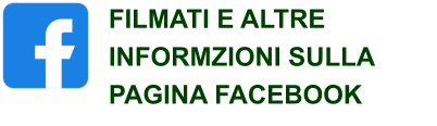 FILMATI E ALTRE INFORMZIONI SULLA PAGINA FACEBOOK