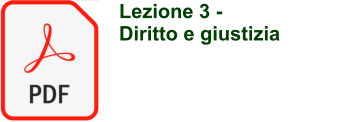 Lezione 3 - Diritto e giustizia